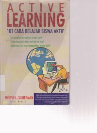 Image of ACTIVE LEARNING 101 CARA BELAJAR SISWA AKTIF