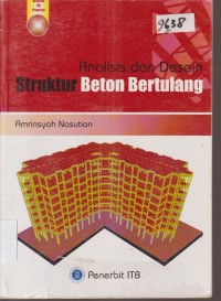 Image of ANALISIS DAN DESAIN STRUKTUR BETON BERTULANG