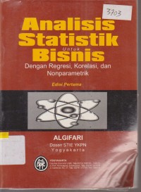 Image of analisis statistik untuk bisnis dengan regresi ,korelasi, dan nonparamatrik
