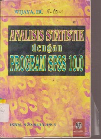 Image of ANALISIS STATISTIK DENGAN PROGRAM SPSS 10.0