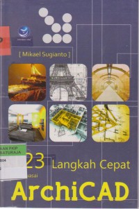 Image of 23 LANGKAH CEPAT MENGUASI ARCHICAD