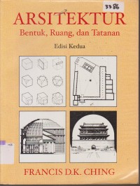 Image of ARSITEKTUR BENTUK, RUANG, DAN TATANAN