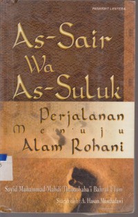 Image of AS-SAIR WA AS-SULUK PERJALANAN MENUJU ALAM ROHANI