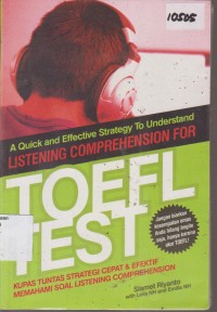 Image of A QUICK AND EFFECTIVE STRATEGY TO UNDERSTAND READING COMPREHENSION FOR TOEFL TEST