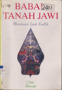 Image of BABAD TANAH JAWI MENELUSURI JEJAK KONFLIK