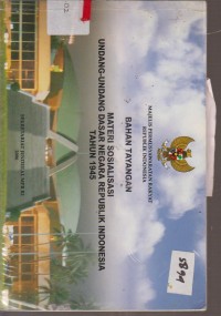 Image of MAJELIS PERMUSYARAKATAN RAKYAT REPUBLIK INDONESIA BAHAN TAYANGAN MATERI SOSIALISASI UNDANG - UNDANG DASAR NEGARA RI TAHUN 1945