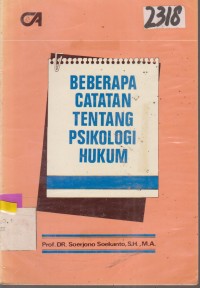 Image of BEBERAPA CATAN TENTANG PSIKOLOGI HUKUM
