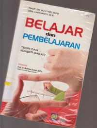 Image of BELAJAR DAN PEMBELAJARAN TEORI DAN KONSEP DASAR