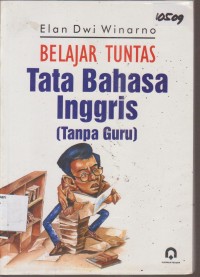 Image of BELAJAR TUNTAS INGGRIS (TANPA GURU)