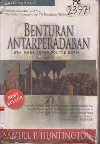 Image of BENTURAN ANTARPERADABAN DAN MASA DEPAN POLITIK DUNIA