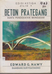 Image of BETON PRATEGANG SUATU PENDEKATAN MENDASAR EDISI KETIGA JILID 1