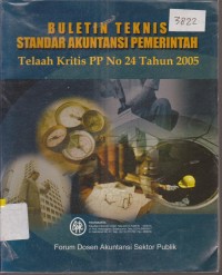 Image of BULETIN TEKNIS STANDARD AKUNTANSI PEMERINTAH TELAAH KRITIS PP NO 24 TAHUN 2005