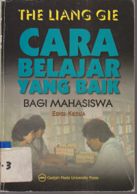Image of CARA BELAJAR YANG BAIK BAGI MAHASISWA EDISI KEDUA
