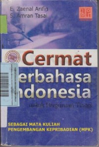 Image of CERMAT BERBAHASA INDONESIA UNTUK PERGURUAN TINGGI