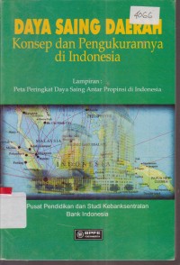 Image of DAYA SAING DAERAH KONSEPDAN PENGUKURANNYA DI INDONESIA