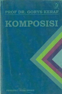 Image of KOMPOSISI SEBUAH PENGANTAR KEMAHIRAN BAHASA