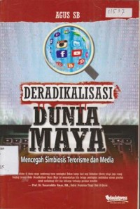 Image of DERADIKALISASI DUNIA MAYA MENCEGAH SIMBIOSIS TERORISME DAN MEDIA