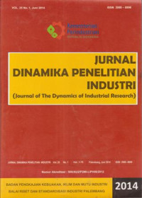 Image of JURNAL DINAMIKA PENELITIAN INDUSTRI VOL 25 NO 1 JUN 14