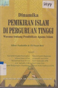 Image of DINAMIKA PEMIKIRAN ISLAM DIPERGURUAN TINGGI WACANA TENTANG PENDIDIKAN AGAMA ISLAM