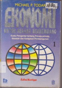 Image of EKONOMI UNTUK NEGARA BERKEMBANG SUATU PENGANTAR TENTANG PRINSIP - PRINSIP MASALAH DAN KEBIJAKAN PEMBANGUNAN