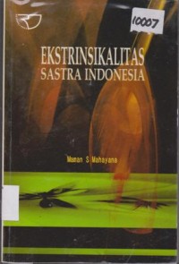 Image of EKSTRINSIKALITAS SASTRA INDONESIA