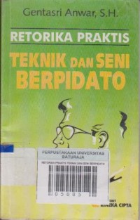 Image of RETORIKA PRAKTIS TEKNIK DAN SENI BERPIDATO