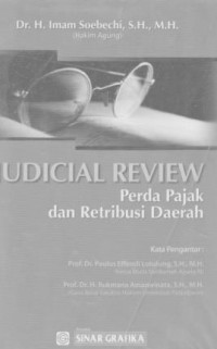 Image of JUDICIAL REVIEW (PERDA PAJAK DAN RETRIBUSI DAERAH)
