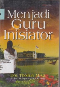 Image of MENJADI GURU INISIATOR