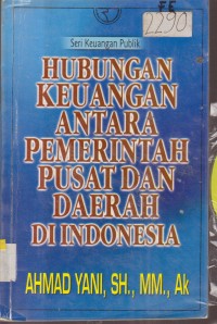 Image of HUBUNGAN KEUANGAN ANTARA PEMERINTAH PUSAT DAN DAERAH DIINDONESIA