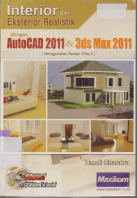 Image of INTERIOR DAN EKSTERIOR REALISTIK DENGAN AUTOCAD 2011 DAN 3DS MAX 2011 (MENGGUNAKAN RENDER VRAY 2)