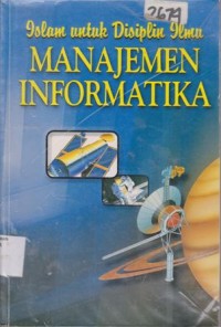 Image of ISLAM UNTUK DISIPLIN ILMU MANAJEMEN INFORMATIKA