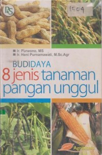 Image of BUDIDAYA 8 JENIS TANAMAN PANGAN UNGGUL