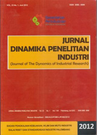 Image of JURNAL DINAMIKA PENELITIAN INDUSTRI VOL 23 NO 1 JUN 12