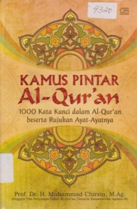 Image of KAMUS PINTAR AL-QURAN 100 KATA KUNCI DALAM ALQURAN BESERTA RUJUKAN AYAT-AYATNYA