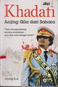 Image of KHADAFI ANJING GILA DARI SAHARA