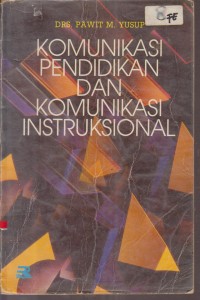 Image of KOMUNIKASI PENDIDIKAN DAN KOMUNIKASI INSTRUKSIONAL