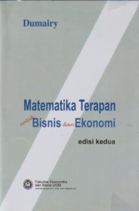 Image of MATEMATIKA TERAPAN UNTUK BISNIS DAN EKONOMI