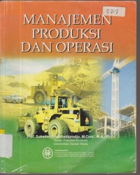 Image of MANAJEMEN PRODUKSI DAN OPERSI EDISI 2