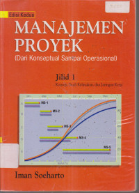 Image of MANAJEMEN PROYEK (DARI KONSEPTUAL SAMPAI OPERASIONAL)