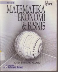 Image of MATEMATIKA EKONOMI DAN BISNIS BUKU 1