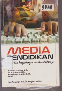 Image of MEDIA PENDIDIKAN PENGERTIAN, PENGEMBANGAN, DAN PEMANFAATAN