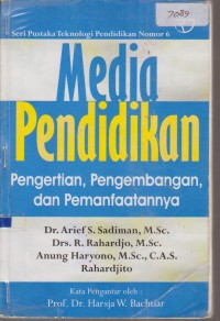 Image of MEDIA PENDIDIKAN PENGERTIAN, PENGEMBANGAN, DAN PEMANFAATANNYA