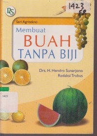 Image of MEMBUAT BUAH TANPA BIJI
