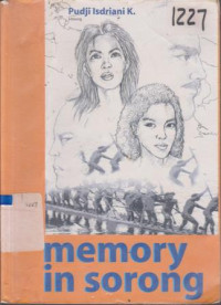 Image of MEMORY IN SORONG (NOFEL)