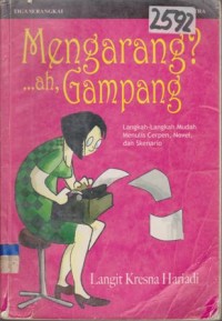 Image of MENGARANG?..AH, GAMPANG