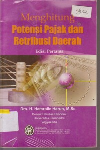 Image of MENGHITUNG POTENSI PAJAK DAN RETRIBUSI DAERAH EDISI PERTAMA