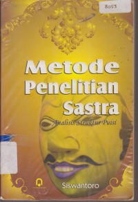 Image of METODE PENELITIAN SASTRA ANALISIS STRUKTUR PUISI