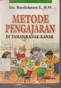 Image of METODE PENGAJARAN DI TAMAN KANAK - KANAK