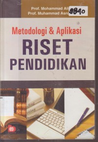 Image of METODOLOGI DAN APLIKASI RISET PENDIDIKAN