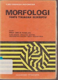 Image of MORFOLOGI SUATU TINJAUAN DESKRIPTIF